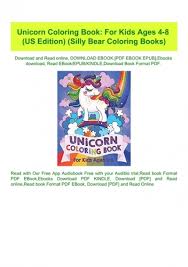 This book is designed for absolute beginners who have. Pdf Unicorn Coloring Book For Kids Ages 4 8 Us Edition Silly Bear Coloring Books Download Pdf