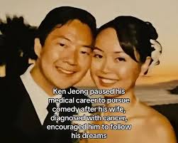 Ken Jeong's wife, Tran Ho, was diagnosed with stage 3 triple-negative  breast cancer in 2008, shortly after giving birth to their twin daughters.  During this challenging time, Ken was offered the role