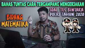 We did not find results for: Soal Matematika Bintara Polri 2021 Soal Tes Akademik Polri Akpol Bintara Tamtama Youtube