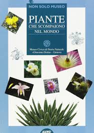 I fiori sono molto belli, i colori sono diversi: Piante Che Scompaiono Nel Mondo Amazon Co Uk M Mariotti 9788870585537 Books
