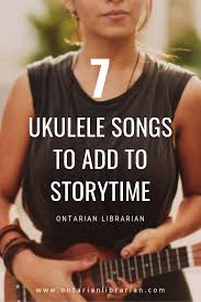 We use this sheet to learn t. How To Add A Ukulele To Toddler Storytime Ontarian Librarian