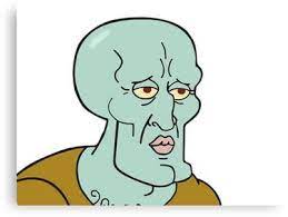 Handsome Squidward Meme Canvas Print By Zelius In 2021 Squidward Canvas Prints Squidward Meme