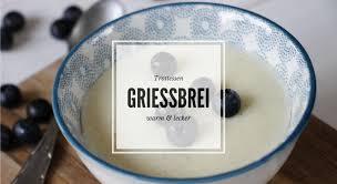 Griessbrei Rezept Einfach Und Lecker Lavendelblog