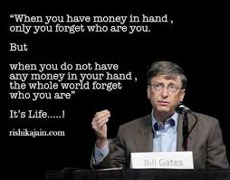If money is your hope for independence you will never have it. Pin By Frizian Masani On Millionaire Quotes Bill Gates Quotes Bill Gates Thoughts Quotes Gate