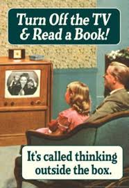 Turn Off Tv Read A Book Thinking Outside The Box Funny Poster Masterprint Allposters Com Books Books To Read Funny Posters