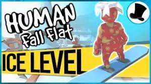 New Ice Level Human Fall Flat Youtube