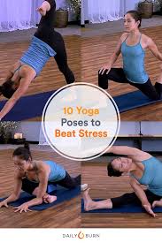 10 Easy Yoga Poses To Help Relieve Stress Life By Dailyburn Yoga Poses Yoga Help Easy Yoga Poses