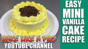 Maybe you would like to learn more about one of these? Easy Mini Vanilla Cake Recipe Youtube