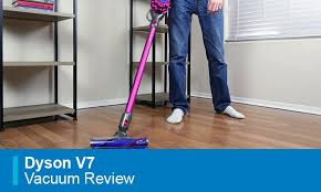 Dyson V7 Review Absolute Vs Animal Vs Motorhead Vs Hepa