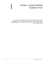 There may be many other good ways of answering a given exam question! Form 1 Science Exam Paper Fill Online Printable Fillable Blank Pdffiller