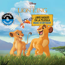 The lion king the original motion picture soundtrack from the lion king was … Disney The Lion King Movie Storybook Libro Basado En La Pelicula English Spanish Book By Stevie Stack Laura Collado Piriz Disney Storybook Art Team Official Publisher Page Simon Schuster