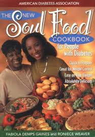 With so many african american ﻿﻿soul food recipes to choose from, what's your favorite? The New Soul Food Cookbook For People With Diabetes Diabetic Gourmet Magazine