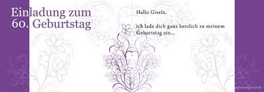 Einladungskarte mit foto der gäste als einladung an meine gäste. Einladung Zum 60 Geburtstag Gratis Einladungskarten Texte