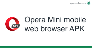 Karena aplikasi opera mini 7 ini adalah versi 7.6.4 berekstensi.apk dan . Opera Mini Mobile Web Browser Apk 28 0 2254 119224 Android App Download