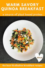 The Best 15 Alkaline Breakfast Recipes Tina Redder True Food Savory Quinoa Healthy Plant Based Recipes Delicious Healthy Recipes