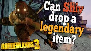 Can Shiv Drop A Legendary Item Borderlands 3 Youtube