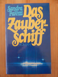 Das Zauberschiff“ (Sandra Paretti)