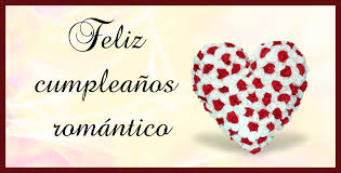 Feliz Cumpleanos Mi Amor Una Felicitacion De Cumpleanos Romantica Para Esa Persona Que Feliz Cumpleanos Esposo Feliz Cumpleanos Amor Cumpleanos Romantico