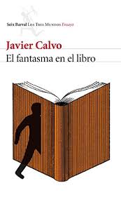 El Fantasma En El Libro La Vida En Un Mundo De Traducciones Spanish Edition Kindle Edition By Perales Javier Calvo Literature Fiction Kindle Ebooks Amazon Com