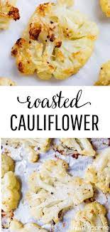 Parmesan Roasted Cauliflower In 2021 Roasted Cauliflower Recipes Califlower Recipes Parmesan Roasted Cauliflower