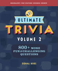 In this list, we've collected trivia questions from all categories, and you'll find the best general trivia questions to. Ultimate Trivia Volume 2 840 More Fun And Challenging Trivia Questions Paperback Trident Booksellers Cafe