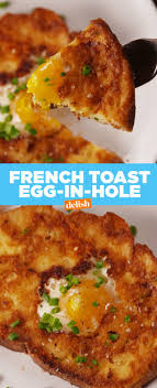 Egg In A Hole French Toast Recipe Recipes Toast Recipes French Toast Recipe