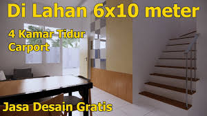 Arga arsitek merupakan perusahaan yang bergerak dibidang jasa arsitek (arsitektur) dan desain interior. Jasa Desain Rumah Gratis Estimasi Biaya Rumah 6x10 Meter Youtube