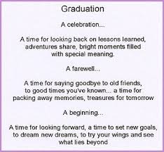High School Graduation Poem High School Graduation Quotes Graduation Poems Graduation Quotes From Parents