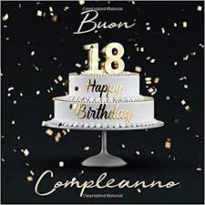 Scarica Libro Happy Birthday 18 Years Libro Degli Ospiti Con 110 Pagine Copertina Nera P Buon Compleanno 60esimo Compleanno Libri Degli Ospiti
