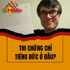 Thi Chứng Chỉ Tiếng Đức Ở Đâu? HALLO