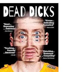 Amazon.com: Dead Dicks [Blu-ray] : Heston Horwin, Chris Bavota, Lee Paula  Springer: Movies & TV