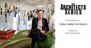 The Architects Series. Zaha Hadid Architects raccontato da Patrik ...
