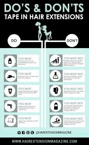 Do S Dont S Tape In Extensions Infographic Hem Tape In Hair Extensions Hair Extension Care Hair Extensions Best