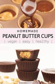 Homemade Peanut Butter Cups Easy Vegan Avocado Centric Recipe Homemade Peanut Butter Cups Peanut Butter Cups Recipe Healthy Peanut Butter Cups