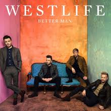 Now i understand it all the times we made love together baby you were thinking of him. Better Man Westlife Song Wikipedia