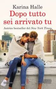 Ebook Gratuito Dopo Tutto Sei Arrivato Tu Karina Halle Books Halle Books Online