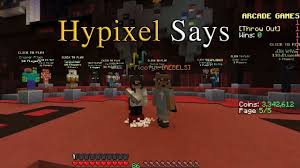 Probably the best minecraft server of all time in terms of online players and popularity, hypixel is always a choice when you want to play the good old minigames of the network and also test new experimental ones the staff team places on the prototype lobby. Minecraft Hypixel Says Arcade Game W Floofyx Minecraft Gameplay Games Video Games W Arcade Games Sayings