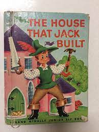 The House That Jack Built Childhood Books Classic Childrens Books Vintage Children S Books