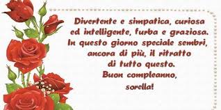 Maybe you would like to learn more about one of these? Auguri Sorellina 175 Modi Per Dire Buon Compleanno Sorella Con Frasi Immagini Lettere E Video Speciali Passione Mamma