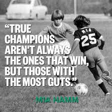 Strong Words From Fierce Soccer Player Mia Hamm Brasilcopamundotowel Com Wondersoccertowel Gmail Co Soccer Quotes Motivational Soccer Quotes Soccer Motivation