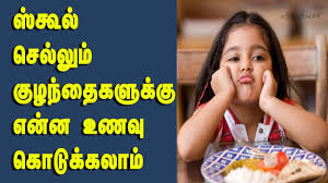 Healthy Food For Kids In Tamil Healthy Food For Children