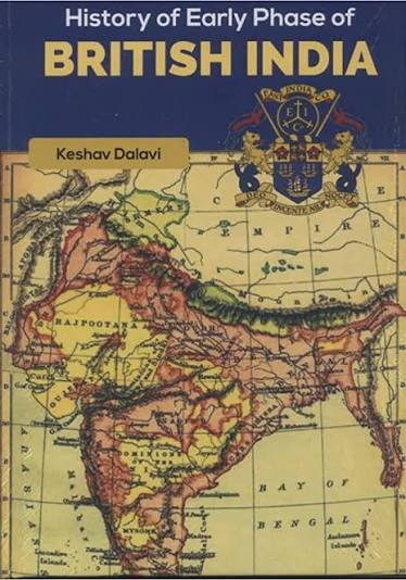 History of Early Phase of British India - Indian books and Periodicals