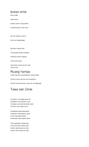 Kini ku bisa tersenyum melihat dunia penuh rasa kagum setelah kian lama hatiku menangis akan cinta yang kian terkikis. Puisi Cinta Yang Telah Lama Hilang Kumpulan Puisi