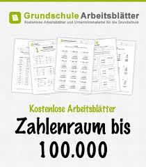 Check spelling or type a new query. Zahlenraum Bis 100 000 Kostenlose Arbeitsblatter