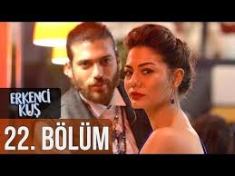 Erkenci Kus 22 Bolum Youtube Telenovelas Film Indiana