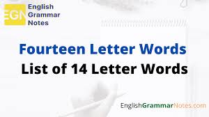 It's a phonics song with a picture for each letter.this is designed to help children learn the sounds of the letters in the english alphabet. 14 Letter Words List Of Common Fourteen Letter Words Starts From A To Z English Grammar Notes