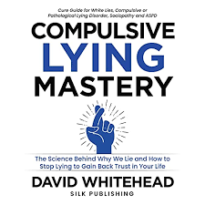 Compulsive Lying Mastery By David Whitehead - Audiobook - Audible.com