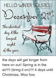 Hello Wmnter Solstcel Positivity Toolbox Jhe Shortest Day The Longest Nig The Year The Days Will Get Longer From Here On Out Spring Is In The Air Bring It On 4 Days