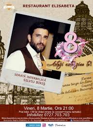 8 martie 2019 la restaurant estival din mamaia. Astazi E Ziua Ta Spectacol Muzical Silviu Biris Vineri 8 Martie Ora 21 00 Restaurant Elisabeta