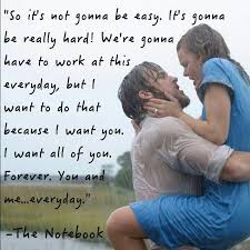 Bonnie I Love You I Miss You And I Am Willing To Do What Ever We Need To Do To Get Through The Notebook Quotes Heart Touching Love Quotes Love Quotes